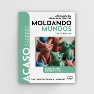 Moldando mundos - Pacote mensal